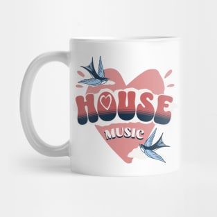 HOUSE MUSIC  - HOUSE Is Where The Heart Is (pink) Mug